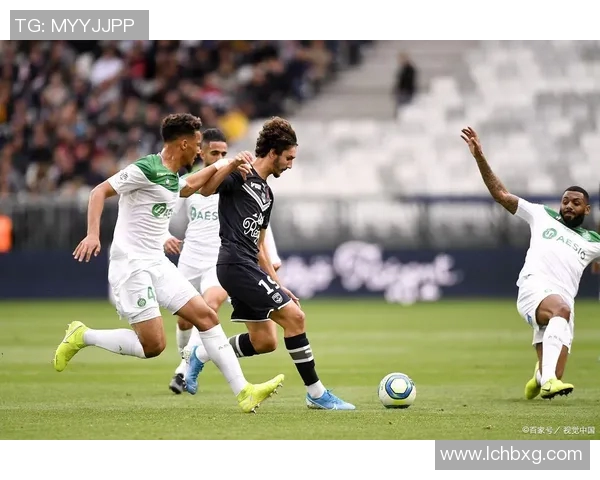 波尔多主场迎战摩纳哥059双方争夺关键三分的精彩对决 波尔多主场迎战摩纳哥059双方争夺关键三分的精彩对决