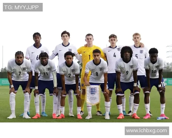 英格兰U19对决荷兰青年队精彩赛事回顾与分析 英格兰U19对决荷兰青年队精彩赛事回顾与分析
