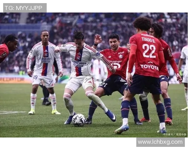 FC巴黎对阵洛里昂精彩直播全程回顾与赛后分析 FC巴黎对阵洛里昂精彩直播全程回顾与赛后分析