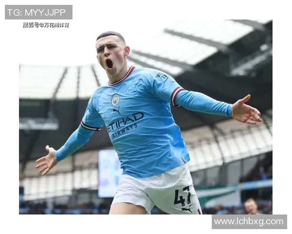 福登的成长之路：从青涩小将到英超明星的蜕变历程